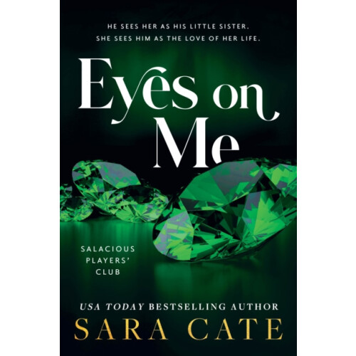 Eyes on Me by Sara Cate Paperback Book