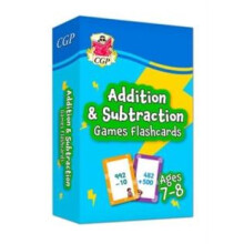 Addition Subtraction Games Flashcards for Ages 78 Year 3 by CGP Books