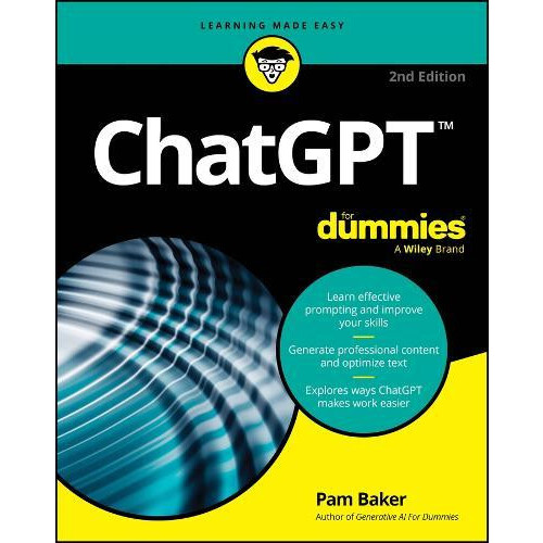 ChatGPT For Dummies by Pam Baker Paperback Book