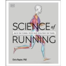 Science of Running Analyse your Technique Prevent Injury Revolutionize