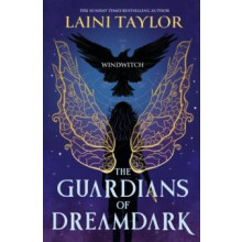 The Guardians of Dreamdark Windwitch A thrilling faerie fantasy from t