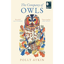 Company of Owls by Polly Atkin Paperback Book