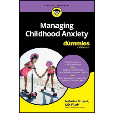 Managing Childhood Anxiety For Dummies by Natasha Burgert Paperback Bo