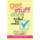 Get Stuff Done Without the Stress 5 Secrets for Making the Best Use of 1