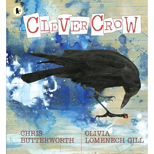 Clever Crow by Chris Butterworth Paperback Book