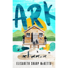 Ark by Elisabeth Sharp McKetta Paperback Book