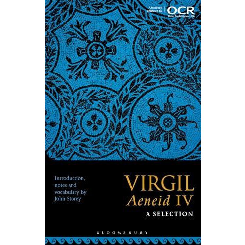 Virgil Aeneid IV A Selection by Storey John Head of Classics Downside
