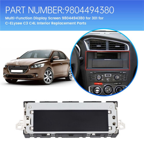 Multi-Function Display Screen 9804494380 for  301 for  C-ELysee C3 C4L Interior Replacement Parts 1