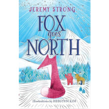Fox Goes North by Jeremy Strong Paperback Book