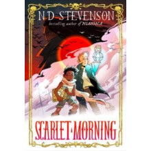 Scarlet Morning Book 1 Scarlet Morning by ND Stevenson Hardcover Book