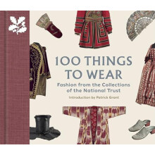 100 Things to Wear by Helen Antrobus Hardcover Book