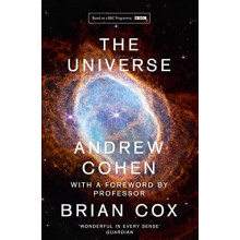 UNIVERSE PB The book of the BBC TV series presented by Professor Brian
