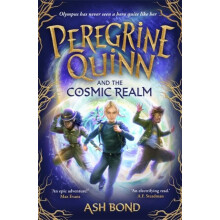 Peregrine Quinn and the Cosmic Realm by Ash Bond Paperback Book
