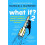 What If2 Additional Serious Scientific Answers to Absurd Hypothetical 1