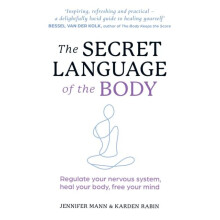 SECRET LANGUAGE OF BODY PB Regulate your nervous system heal your body