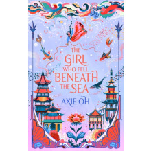 The Girl Who Fell Beneath the Sea the New York Times bestselling magic