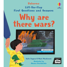 First Questions and Answers Why are there wars by Katie Daynes Paperba