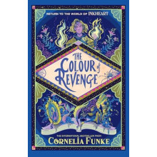 Inkheart 4 The Colour of Revenge by Cornelia Funke Paperback Book