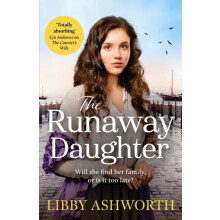 Runaway Daughter by Libby Ashworth Paperback Book