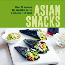 Asian Snacks by Ryland Peters Ryland Peters Small Small Hardcover Book