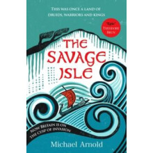 The Savage Isle by Michael Arnold Paperback Book