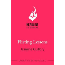 Flirting Lessons by Jasmine Guillory Paperback Book