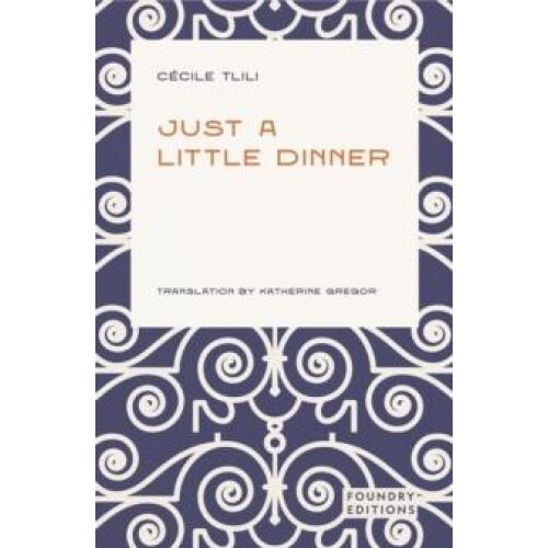 Just a Little Dinner by Cecile Tlili Paperback Book