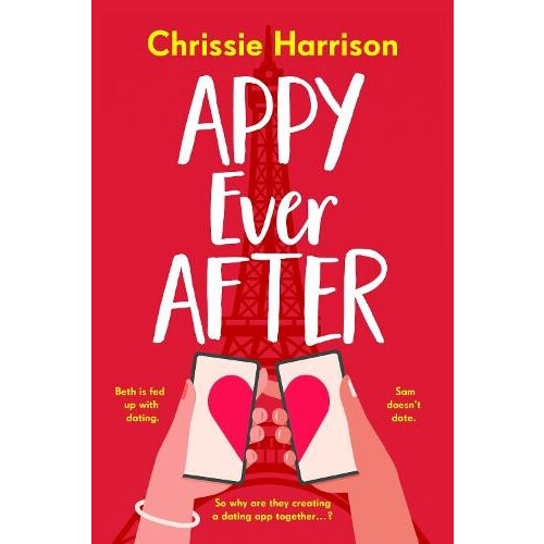 Appy Ever After by Chrissie Harrison Paperback Book