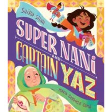 Super Nani and Captain Yaz by Saira Shah Paperback Book