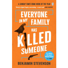 Everyone In My Family Has Killed Someone by Benjamin Stevenson Paperba