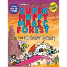 Super Happy Magic Forest and the Distant Desert by Matty Long Paperbac