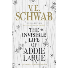 The Invisible Life of Addie LaRue Illustrated edition by V.E. Schwab H