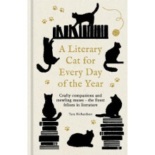 Literary Cat for Every Day of the Year by Tara Richardson Hardcover Bo