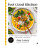 Feel Good Kitchen by Amy Lanza Hardcover Book 1