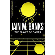 The Player Of Games A Culture Novel by Iain M. Banks Paperback Book