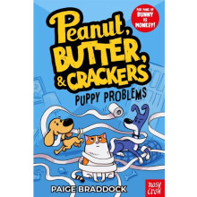Puppy Problems A Peanut Butter Crackers Story by Paige Braddock Paperb