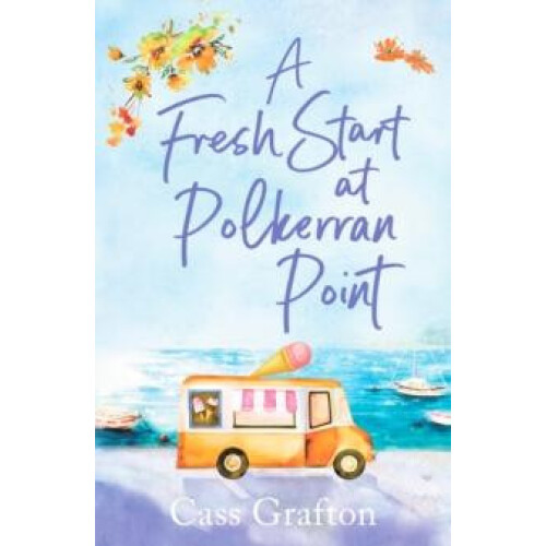 Fresh Start at Polkerran Point by Cass Grafton Paperback Book