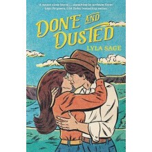 Done and Dusted The mustread smalltown romance and TikTok sensation by