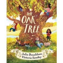 The Oak Tree by Julia Donaldson Paperback Book