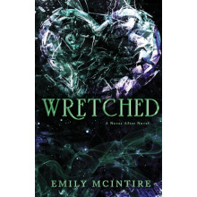Wretched The Fractured Fairy Tale and TikTok Sensation by Emily McInti