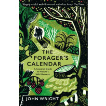 The Foragers Calendar A Seasonal Guide to Natures Wild Harvests by Joh