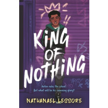 King of Nothing The hilarious and heartwarming Waterstones prizewinnin