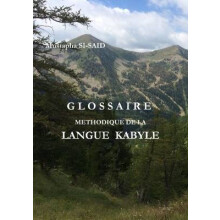 GLOSSAIRE METHODIQUE DE LA LANGUE KABYLE (R)