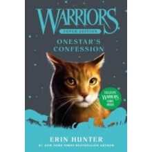 Warriors Super Edition Onestars Confession by Erin Hunter Paperback Bo