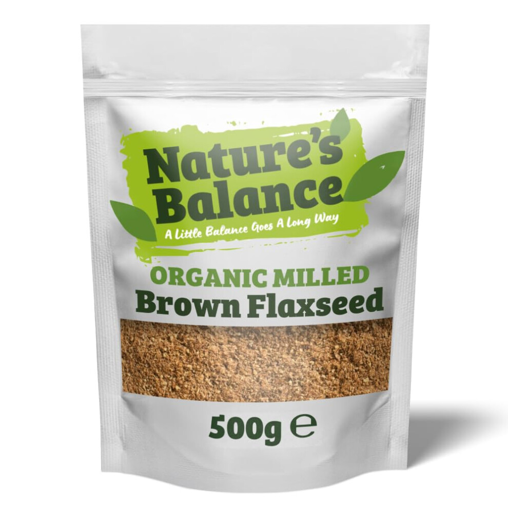 Organic Milled Flaxseed 500G - Gluten Free High Fibre Ground Linseed Flax Seed Powder Brown Nature's Balance