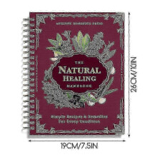 The Natural Healing Handbook-Herbal Remedies&Ancient Recipes Spiral-Bound Guide_fyj