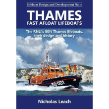 Thames Fast Afloat lifeboats by Nicholas Leach Paperback Book