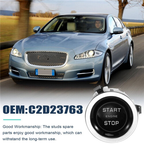 C2D4509 Car Engine Start Stop Ignition  Push Button for  XJ 2010-2013 2