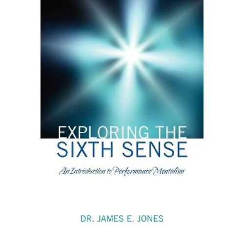 Exploring the Sixth Sense