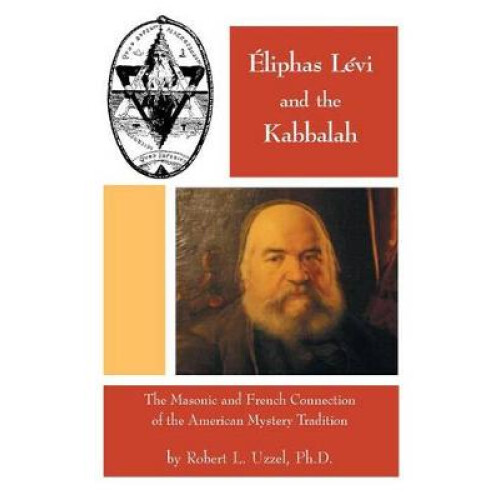 Eliphas Levi and the Kabbalah